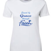 W/Saved Faith - Ladies Tee - On Special!